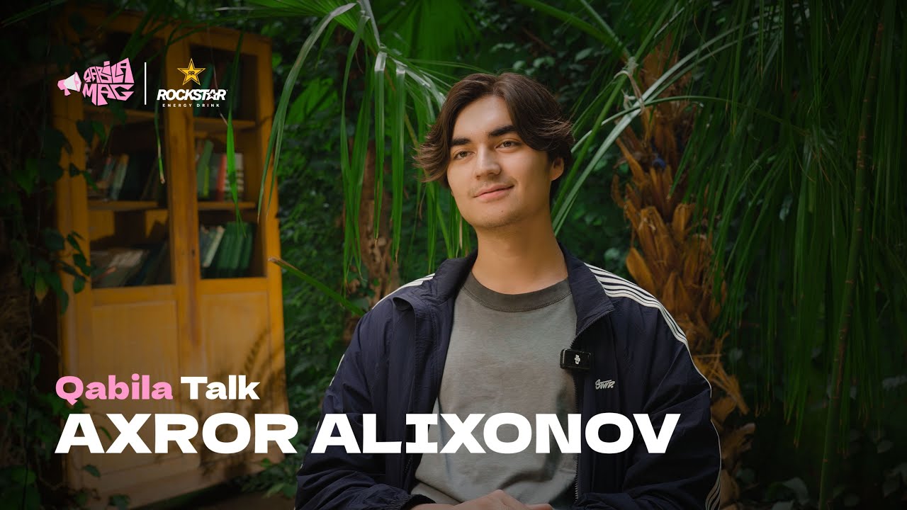 Qabila Talk: Axror Alixonov